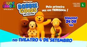 Clubelândia, Ingresso para a peça teatral Bobbie Goods - 24/08 as 16h Clubelândia, Ingresso para a peça teatral Bobbie Goods - 24/08 as 16h